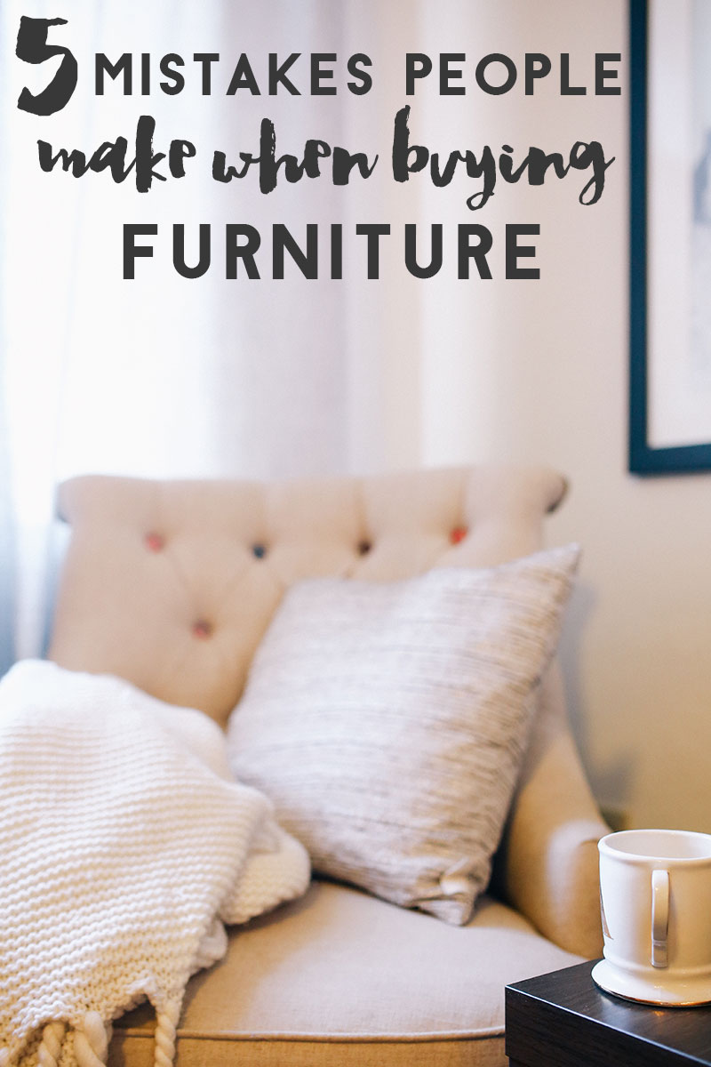 5-mistakes-people-make-when-buynig-furniture